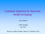Grammar induction by Bayesian model averaging