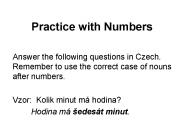 Practice with Numbers