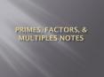 Primes, Factors, PowerPoint PPT Presentation