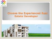 Choose the Experienced Real Estate Developer