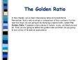 The Golden Ratio PowerPoint PPT Presentation