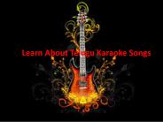 Learn About Telugu Karaoke Songs
