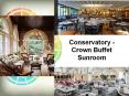 Conservatory - Crown Buffet Sunroom PowerPoint PPT Presentation