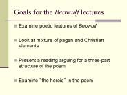 Goals for the Beowulf lectures