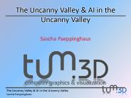 The Uncanny Valley