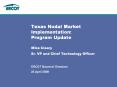 Texas Nodal Market Implementation: Program Update PowerPoint PPT Presentation