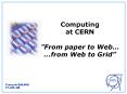 Computing at CERN  PowerPoint PPT Presentation