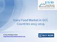JSB Market Research: Dairy Food Market in GCC Countries 2015-2019