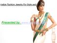 Indian Fashion Jewelry For Style and Comfort