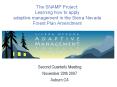 The SNAMP Project: Learning how to apply adaptive management in the Sierra Nevada Forest Plan Amendment PowerPoint PPT Presentation