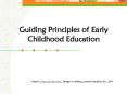 Guiding Principles of Early Childhood Education PowerPoint PPT Presentation