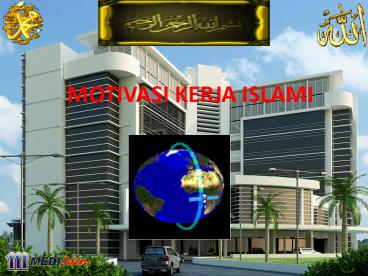 MOTIVASI KERJA ISLAMI