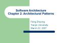 Software Architecture Chapter 2: Architectural Patterns PowerPoint PPT Presentation