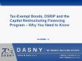 Tax-Exempt Bonds, DSRIP and the Capital Restructuring Financing Program  PowerPoint PPT Presentation