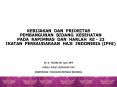 KEBIJAKAN DAN PRIORITAS PEMBANGUNAN BIDANG KESEHATAN PADA RAPIMNAS DAN HARLAH KE - 23 IKATAN PERSAUDARAAN HAJI INDONESIA (IPHI) PowerPoint PPT Presentation