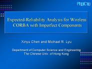 Expected-Reliability Analysis for Wireless CORBA with Imperfect Components
