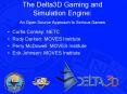 The Delta3D Gaming and Simulation Engine: An Open Source Approach to Serious Games PowerPoint PPT Presentation