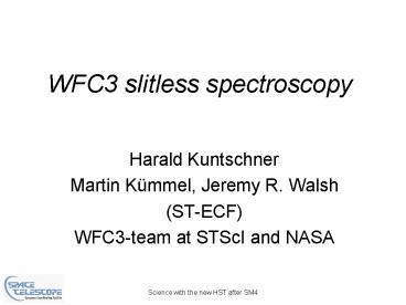 WFC3 slitless spectroscopy