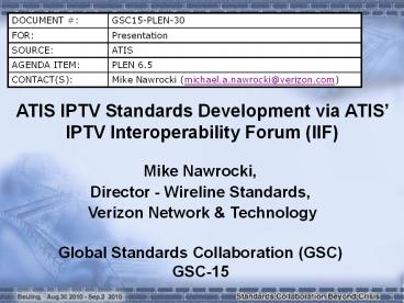 ATIS IPTV Standards Development via ATIS