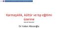 Karmasiklik, k PowerPoint PPT Presentation