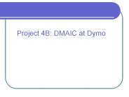 Project 4B: DMAIC at Dymo