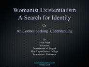 Womanist Existentialism