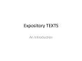Expository TEXTS PowerPoint PPT Presentation