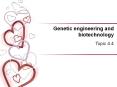 Genetic engineering and biotechnology PowerPoint PPT Presentation