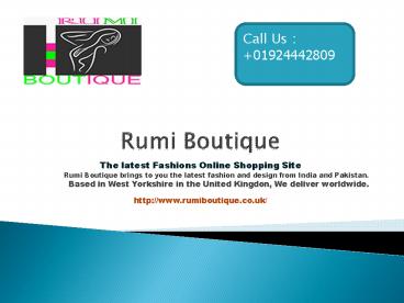 Rumi Boutique| Indian Clothes Delivered