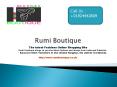 Rumi Boutique| Indian Clothes Delivered
