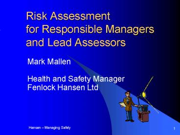 Risk Assessment for Responsible Managers and Lead Assessors