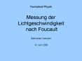 Facharbeit Physik Messung der Lichtgeschwindigkeit nach Foucault PowerPoint PPT Presentation
