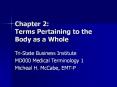 Chapter 2: Terms Pertaining to the Body as a Whole PowerPoint PPT Presentation