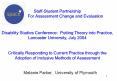 Staff-Student Partnership        For Assessment Change and Evaluation  Disability Studies Conference: Putting Theory into Practice, Lancaster University, July 2004  Critically Responding to Current Practice through the Adoption of Inclusive PowerPoint PPT Presentation