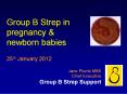 Group B Strep in pregnancy PowerPoint PPT Presentation