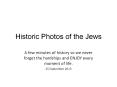 Historic Photos of the Jews PowerPoint PPT Presentation