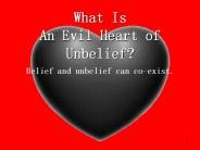What Is An Evil Heart of Unbelief?