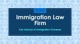 How can immigration lawyers in India help you? PowerPoint PPT Presentation