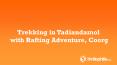 Trekking and Rafting Adventure in Tadiandamol PowerPoint PPT Presentation