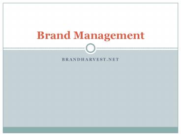 Brand Management