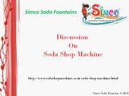 Soda Shop Machine