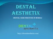 Dental Services In Mohali