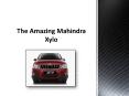 The Amazing Mahindra Xylo PowerPoint PPT Presentation