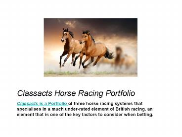 Classacts Horse Racing Portfolio!