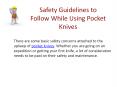 Safety Guidelines to Follow While Using Pocket Knives PowerPoint PPT Presentation