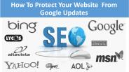 Protecting Your Website  From Google Updates