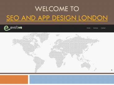 SEO and app design London