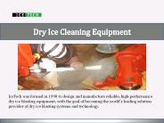 Dry Ice Cleaning Equipment