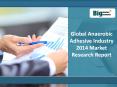 Global Anaerobic Adhesive Industry 2014 Market Research Report PowerPoint PPT Presentation