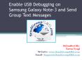 Samsung Note 3- Enable USB Debugging and send Bulk SMS PowerPoint PPT Presentation